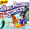 AUG 29 | Disney Sing-a-long Disneysingalongsongs